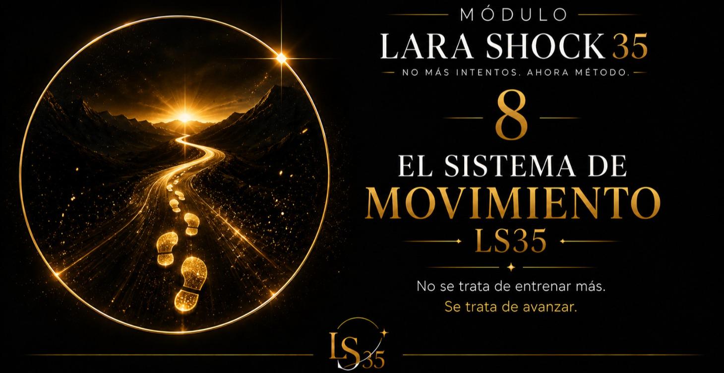 MÓDULO 8 EL SISTEMA DE MOVIMIENTO LS35