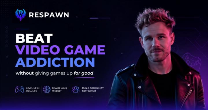 Respawn: Beat Gaming Addiction