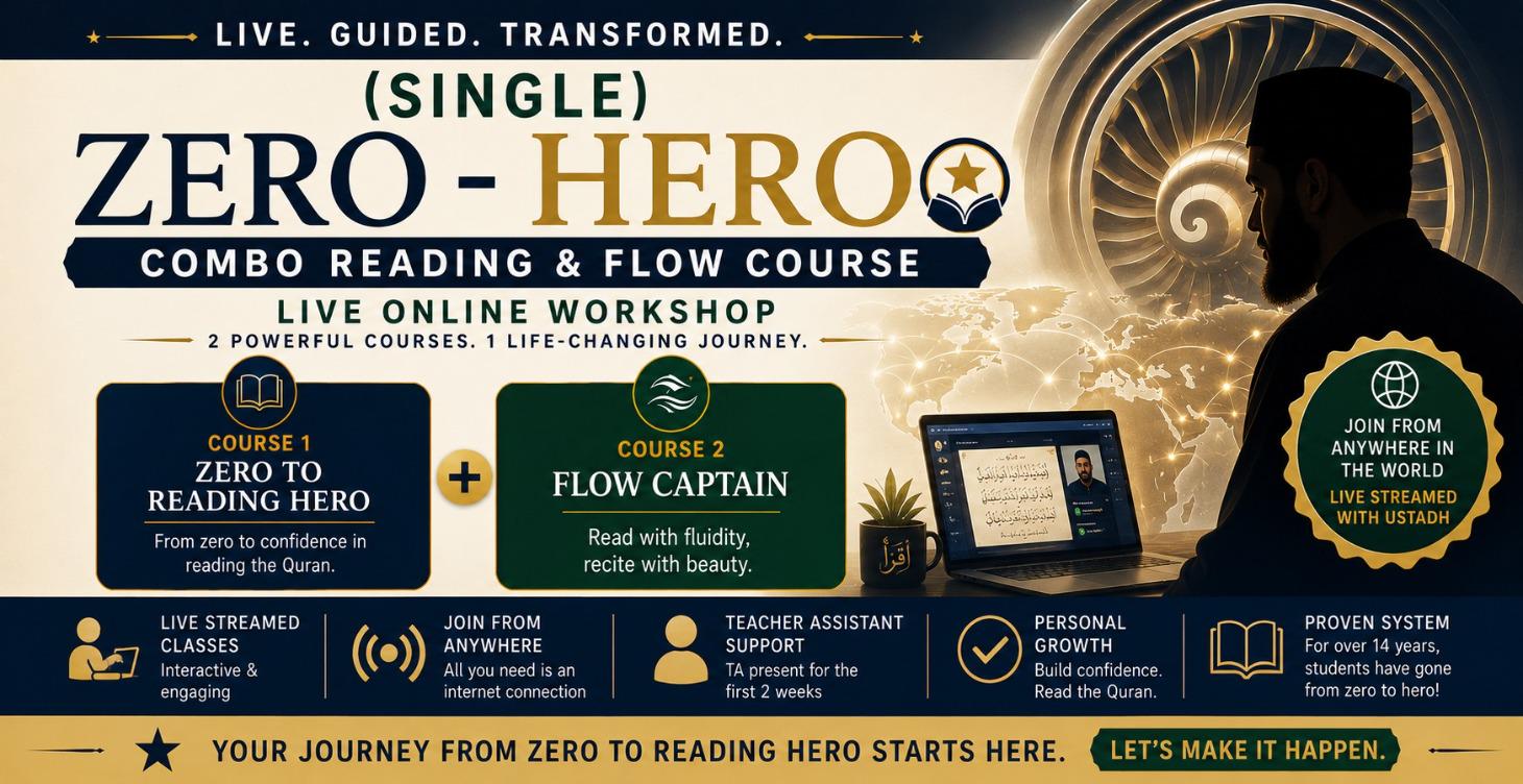Zero - Hero Combo Quranic Reading & Flow Course