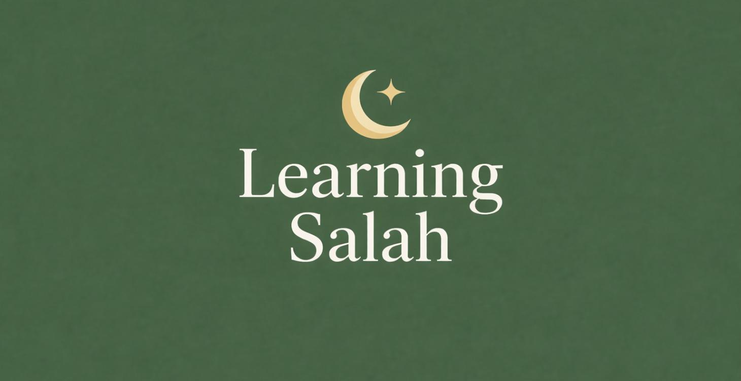 Learning Salah