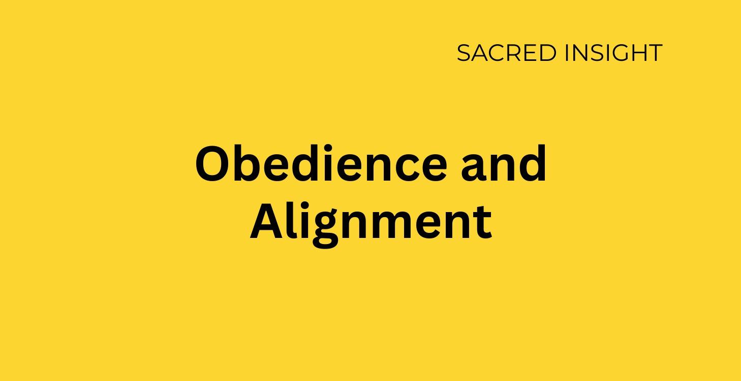 Module 5: Obedience and Alignment