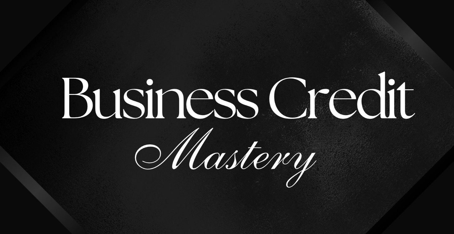 Business Credit Mastery
