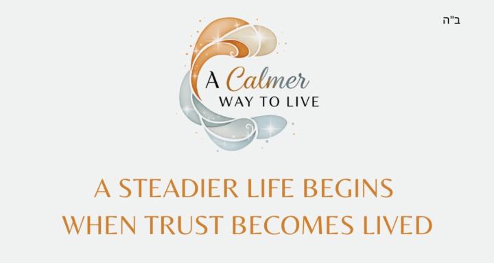 A Calmer Way to Live