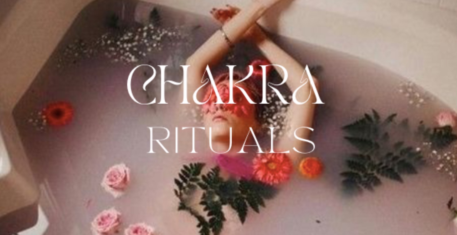 Chakra Rituals