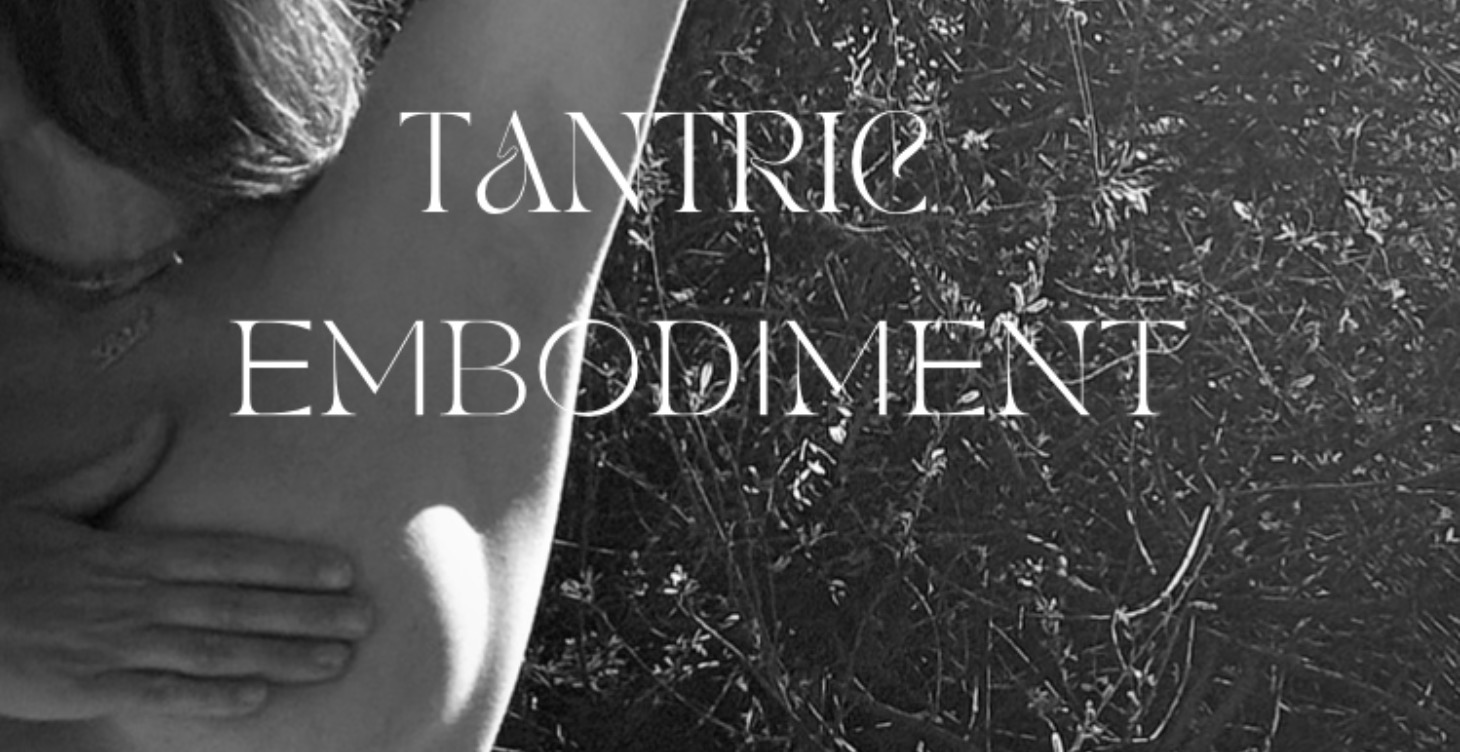 Tantric Embodiment