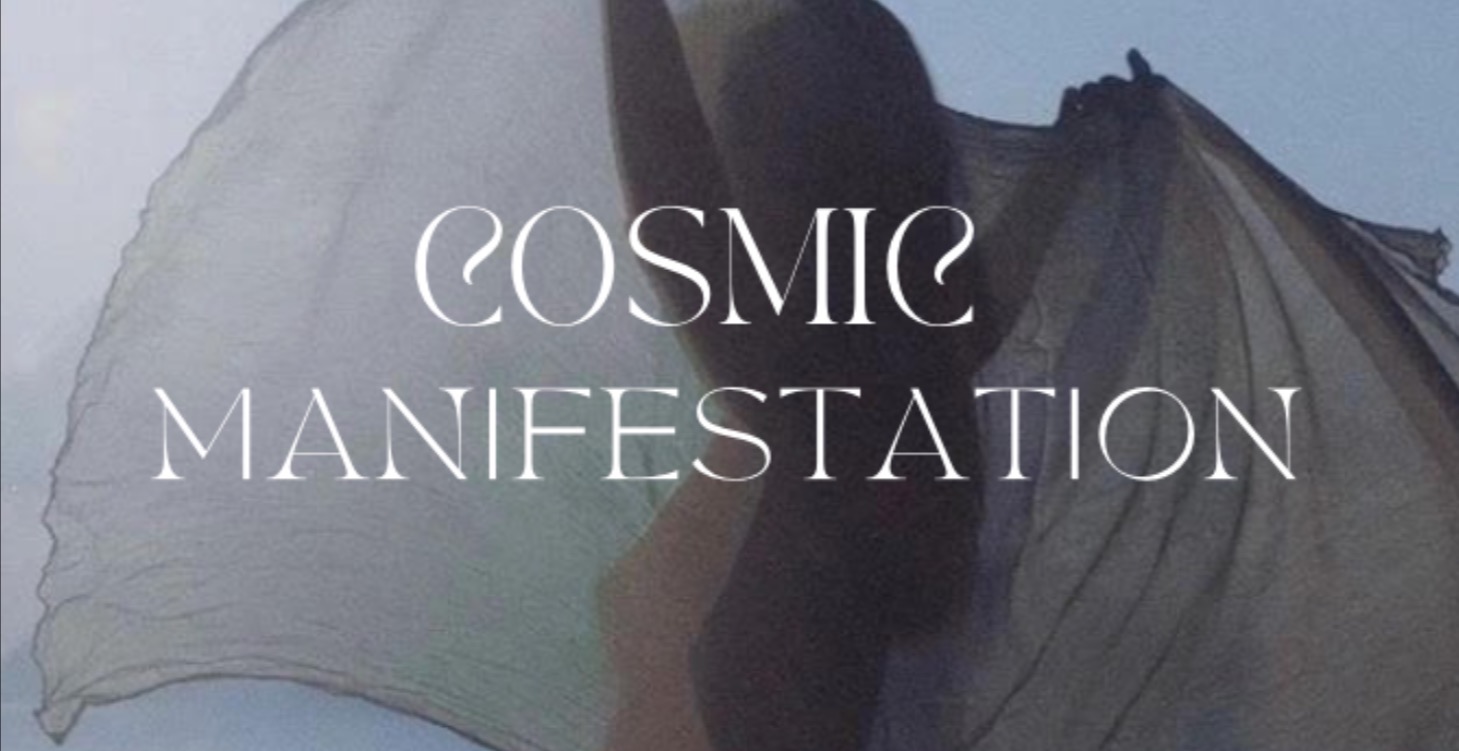 Cosmic Manifestation