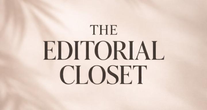 The Editorial Closet