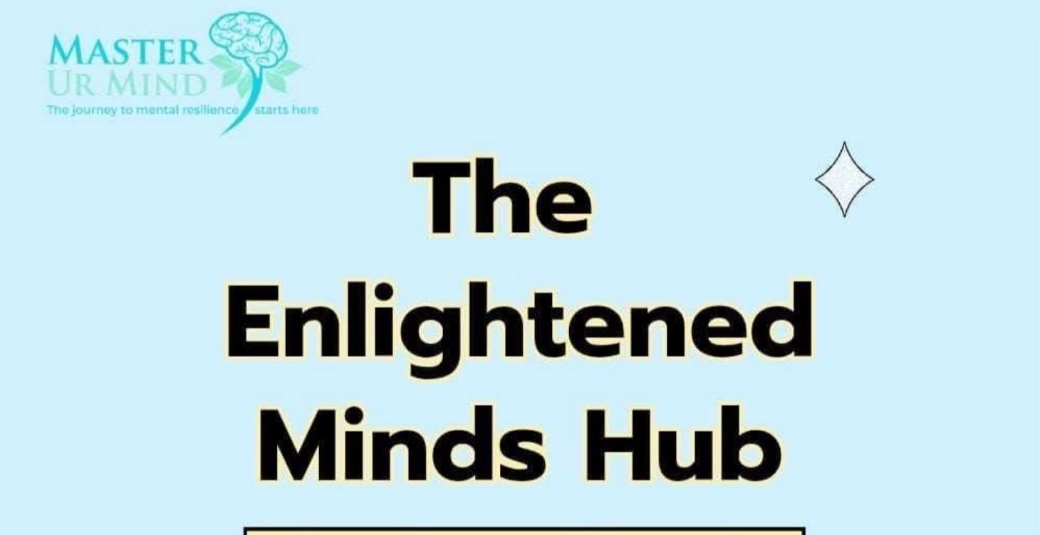 BATCH #2 (The Enlightened Minds Hub)