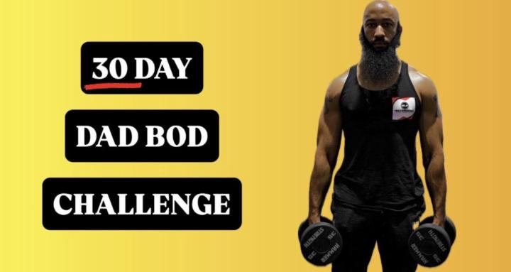 30 Day Dad Bod Challenge
