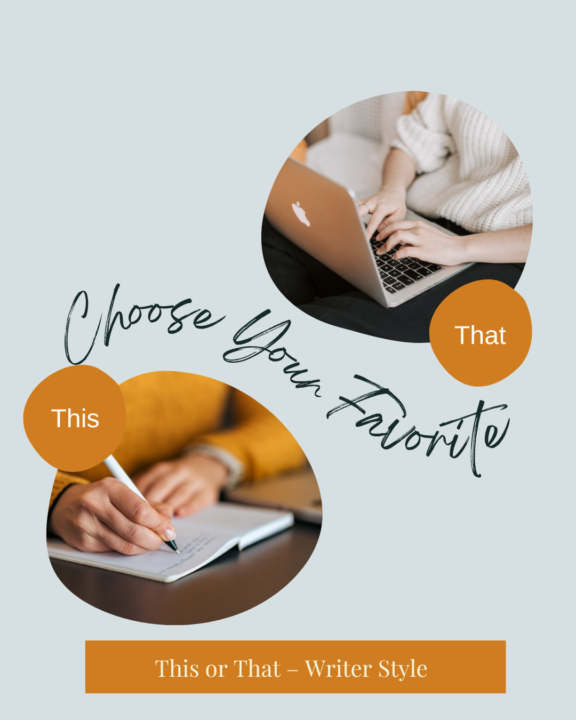 This or That: Writer Style! 👇 