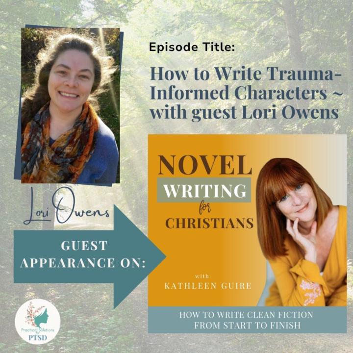 How to Write Trauma-Informed Characters With guest Lori Owens — What Most Writers Miss About PTSD and Anxiety