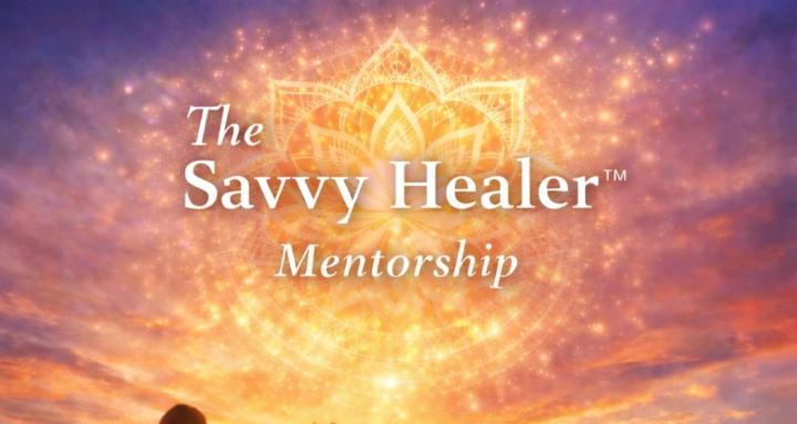 The Savvy healer Mentorship™
