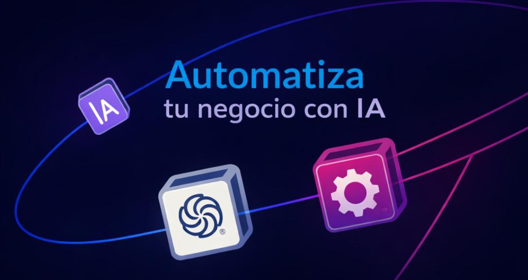 Automatiza tu Negocio con IA