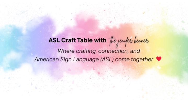 ASL Crafters Table