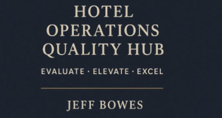 HOTEL OPERATIONS QUALITY HUB