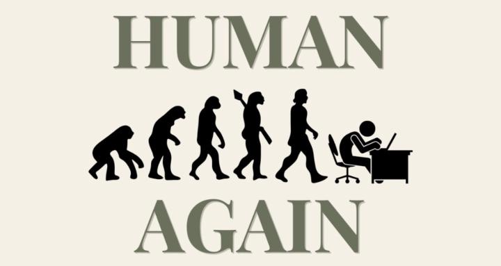 Human Again