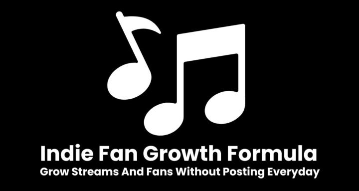 Indie Fan Growth Formula