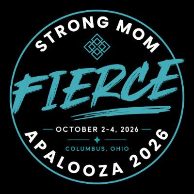 StrongMomapalooza Fierce