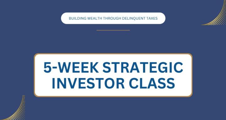 TAX DELINQUENT WEALTH ACADEMY