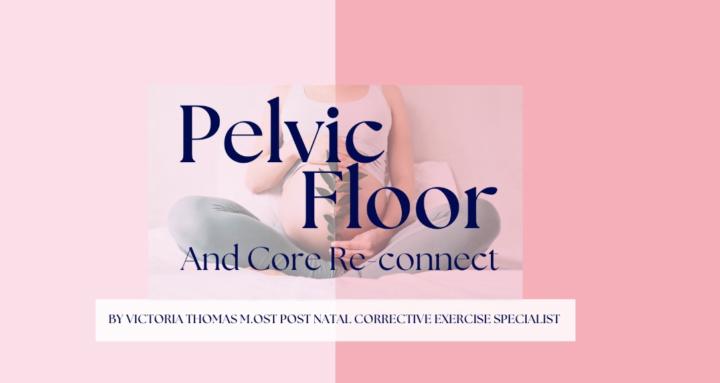 Post Natal Rehab with Vics 