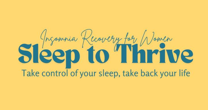 Sleep to Thrive