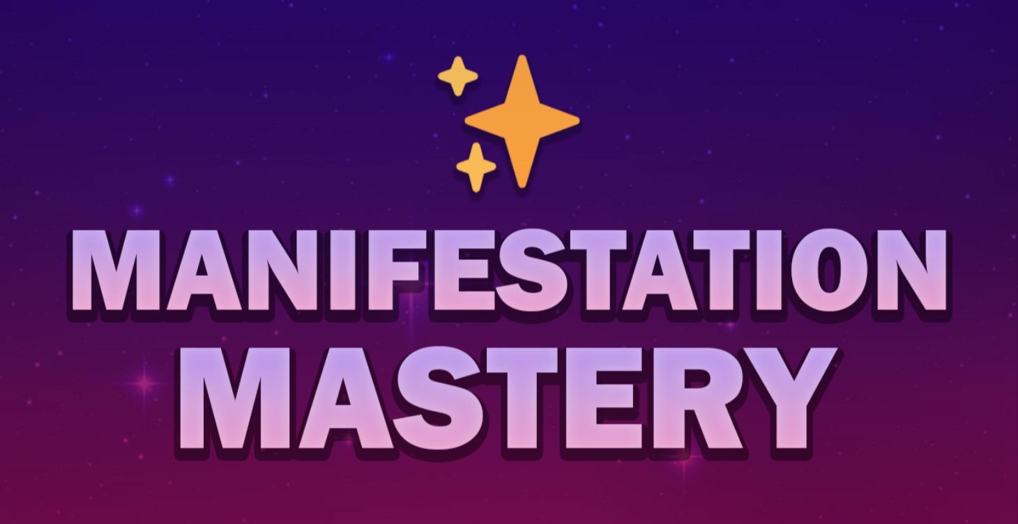 Manifestation Mastery Course