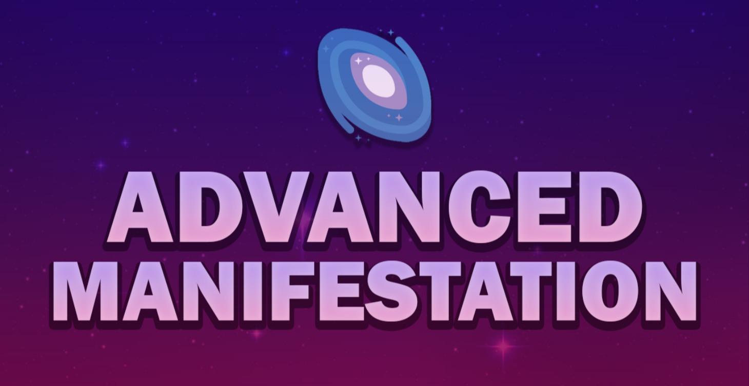 Advanced Manifestation Course