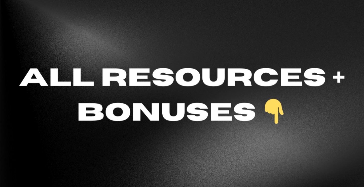 All Resources & Bonuses 📦