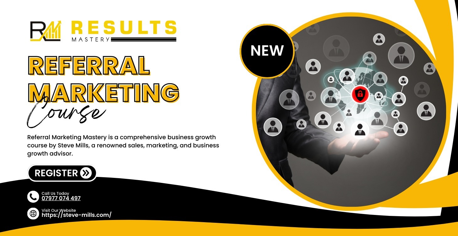 REFERRAL MARKETING MASTERY