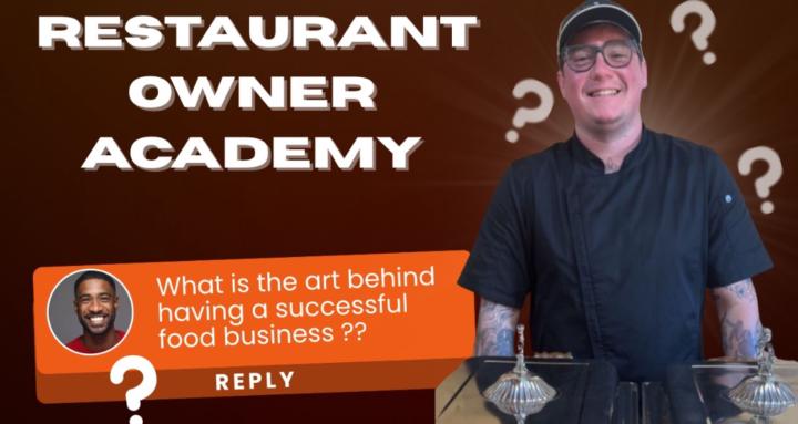 Restaurant owner academy