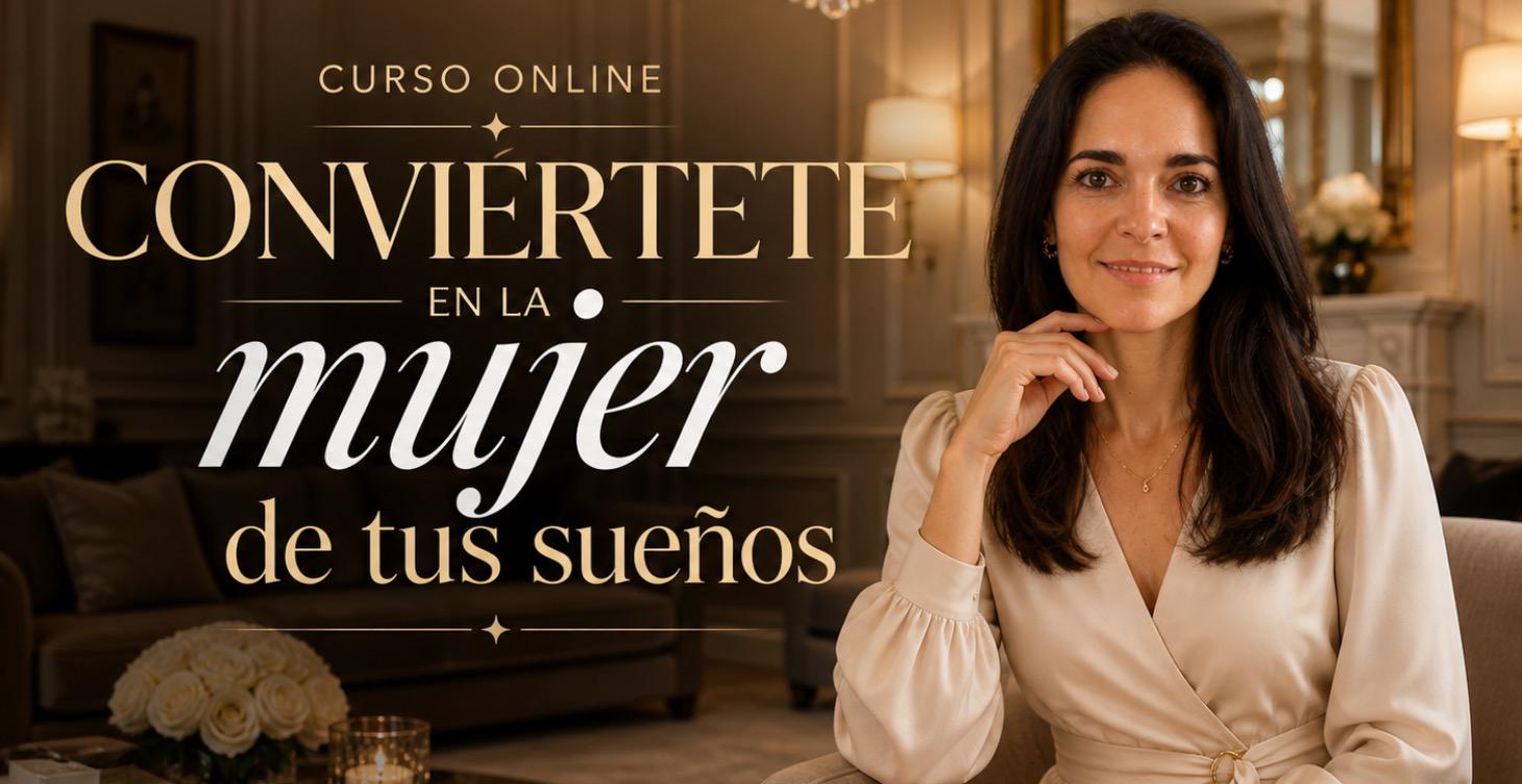Tu mujer soñada, tu mujer ideal
