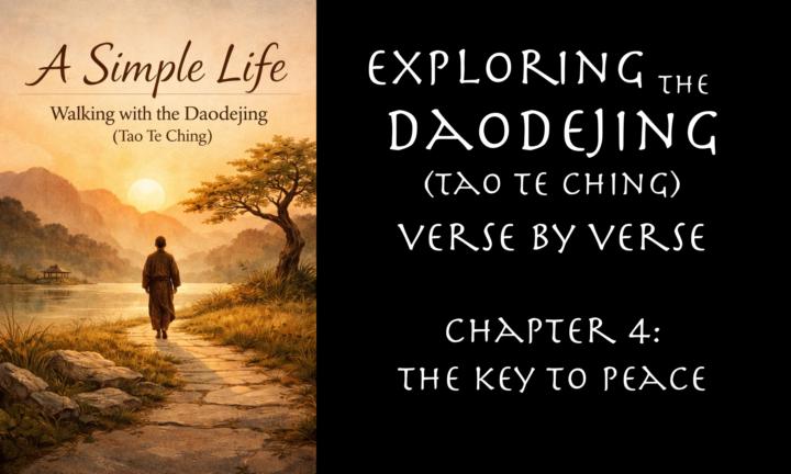 Is Understanding The Dao (Tao) The Key to Peace?