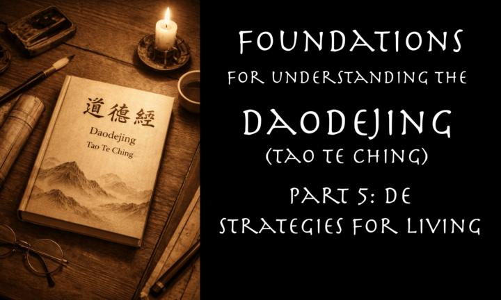 Living the Dao (Tao)