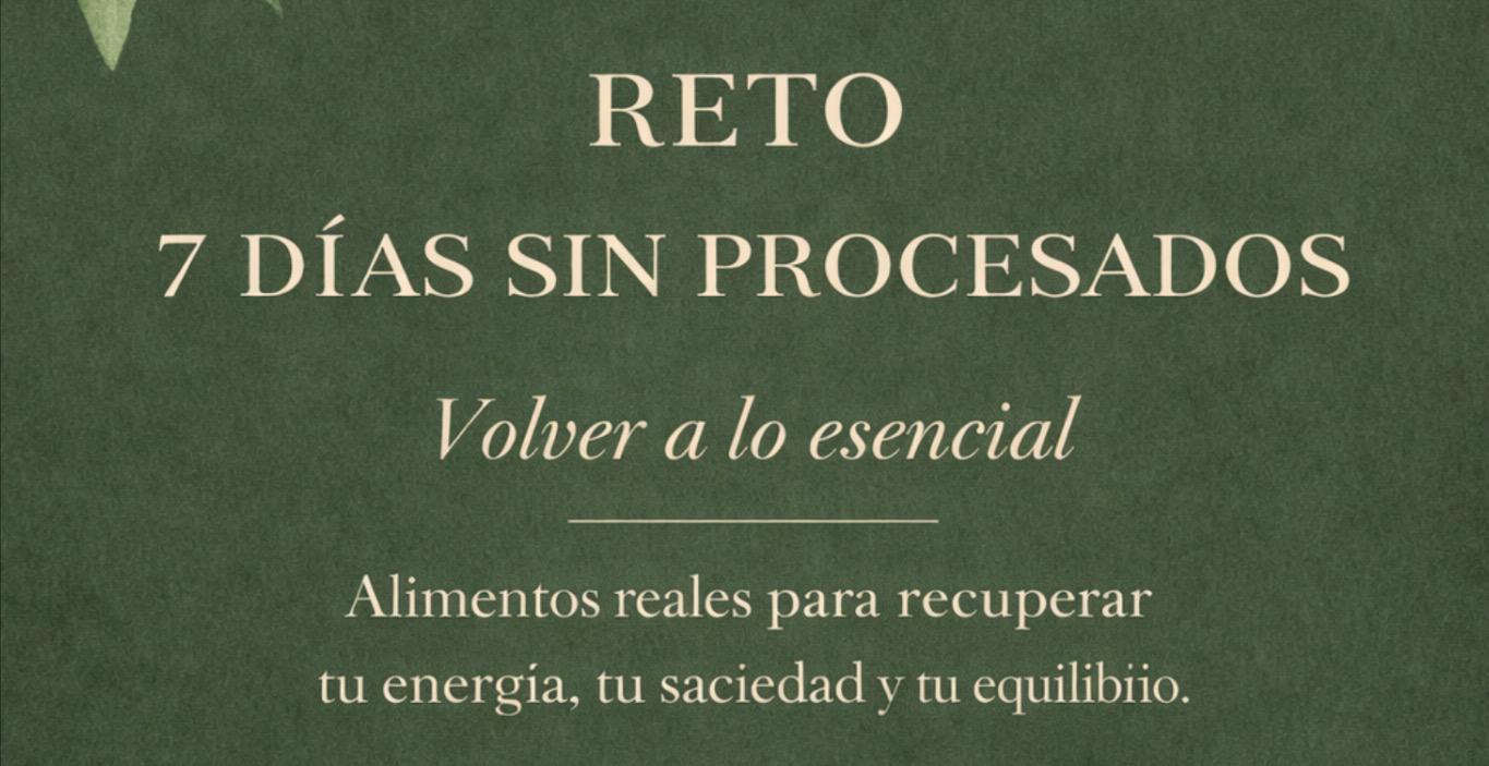 7 DÍAS DE AYUNO DE AZÚCAR Y PROCESADOS