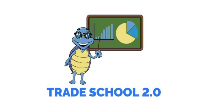 BT - TRADE SCHOOL 2.0