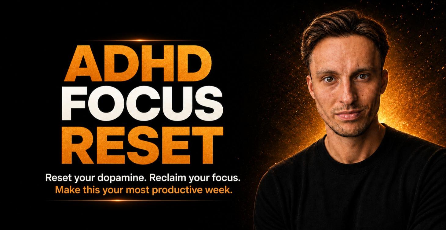 NEW 🔥 The ADHD Focus Reset