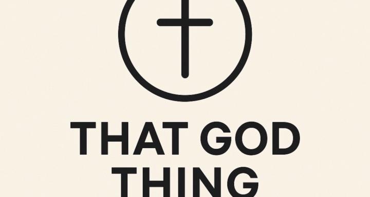 THAT GOD THING