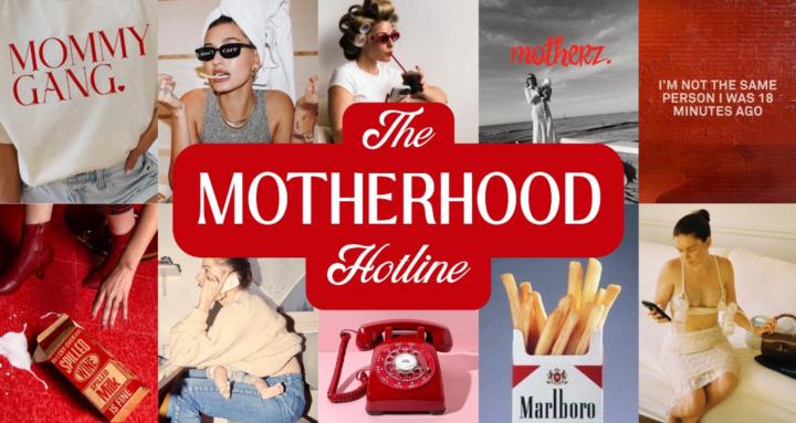 The Motherhood Hotline