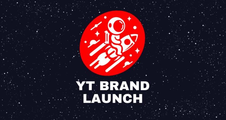 YT Brand Launch