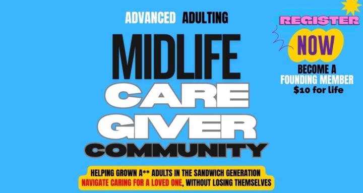 Advanced Adulting | Caregivers