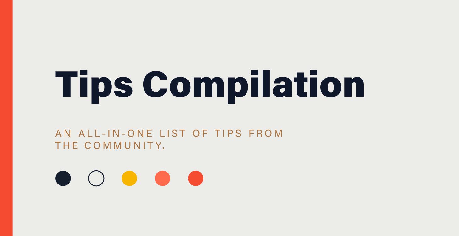 Tips Compilation