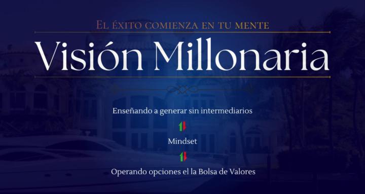 Visión Millonaria Academy
