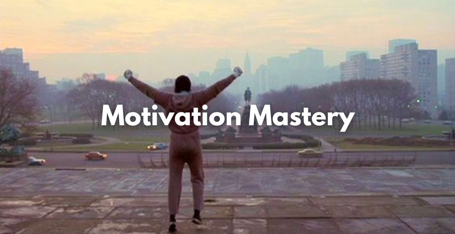 Motivation Mastery