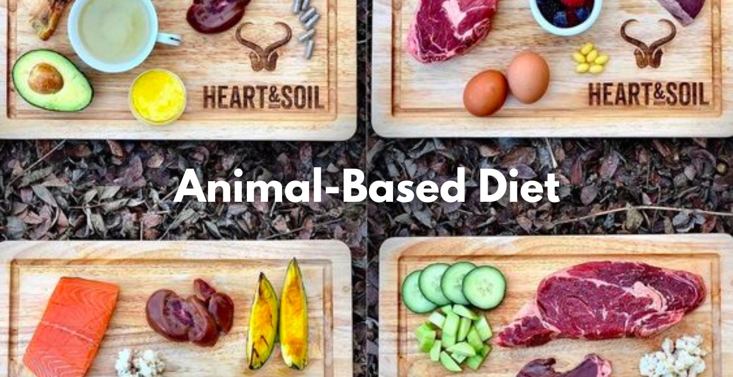 Animal-Based Diet