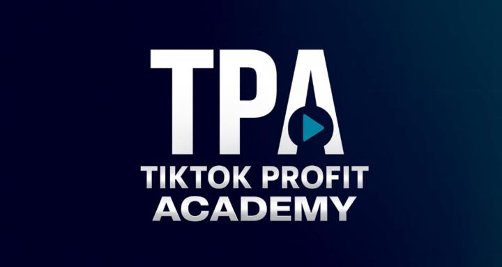  TikTok Profit Academy