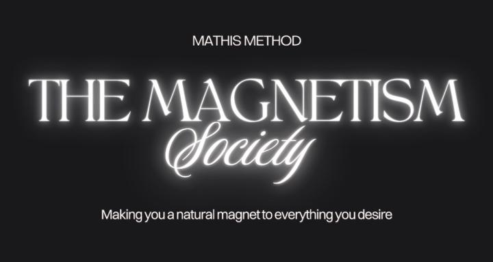 The Magnetism Society
