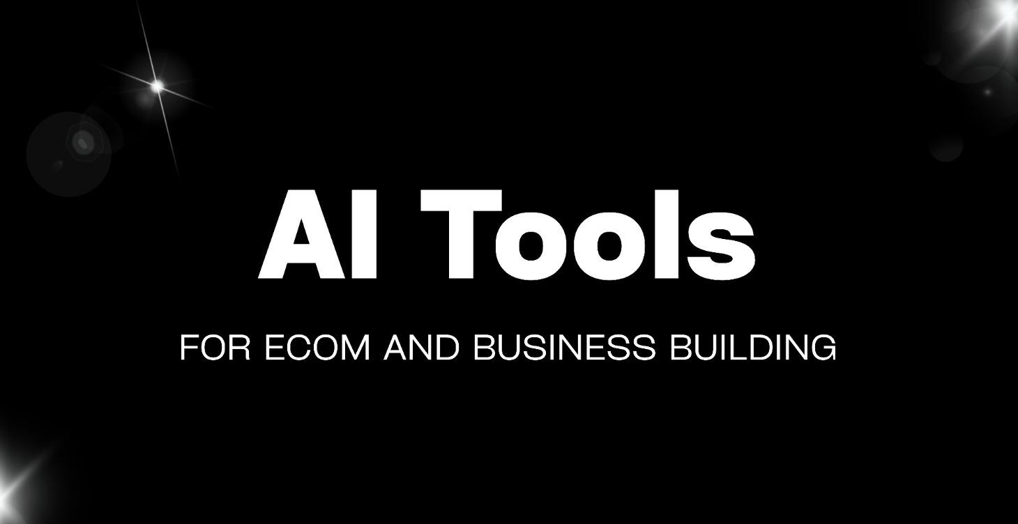 Tools: E-commerce and Business Building
