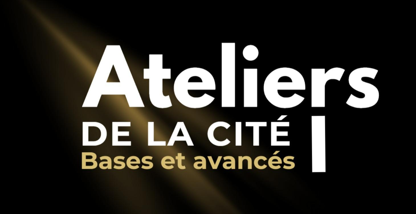 ATELIERS DE LA CITÉ