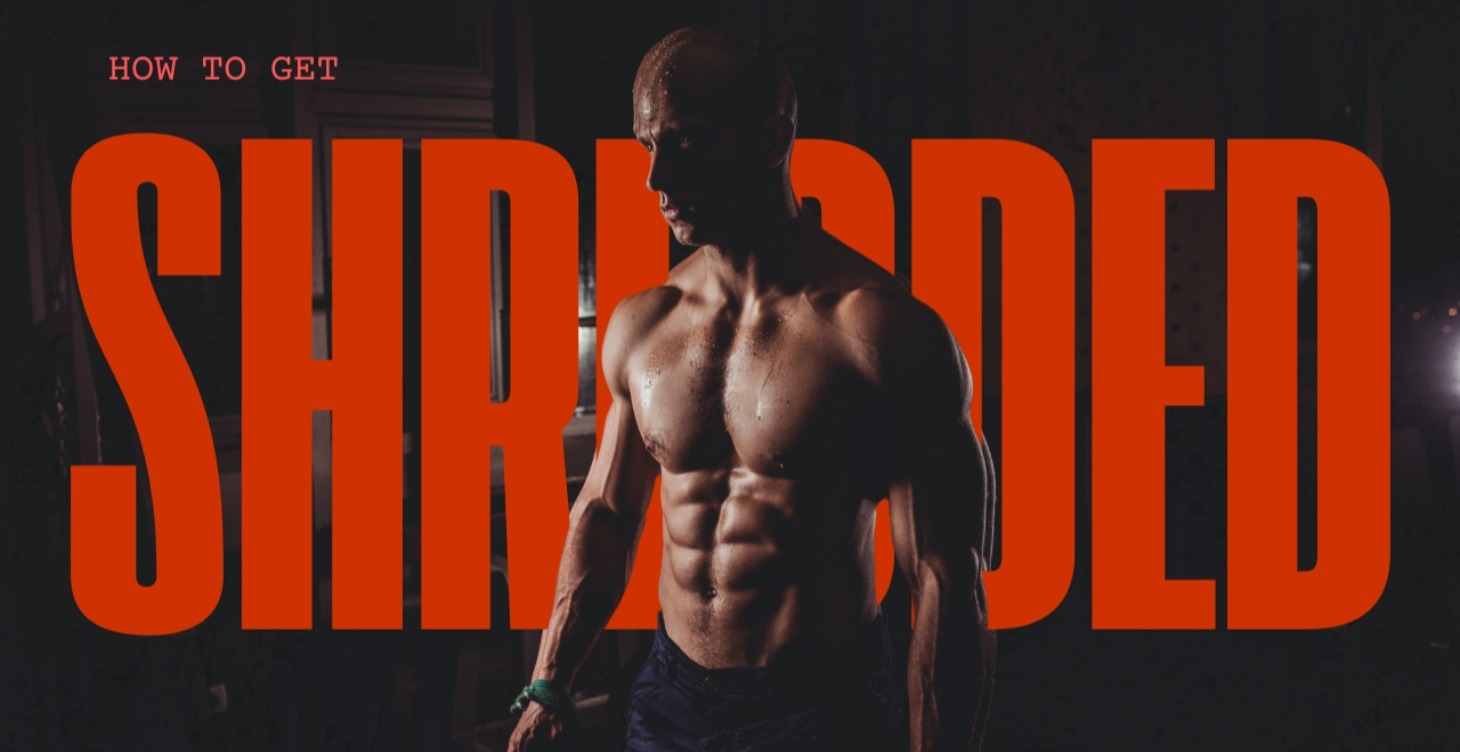 Get Shredded