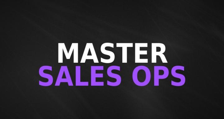 Sales Ops Mastery